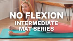 Spine Safe Intermediate Pilates Series