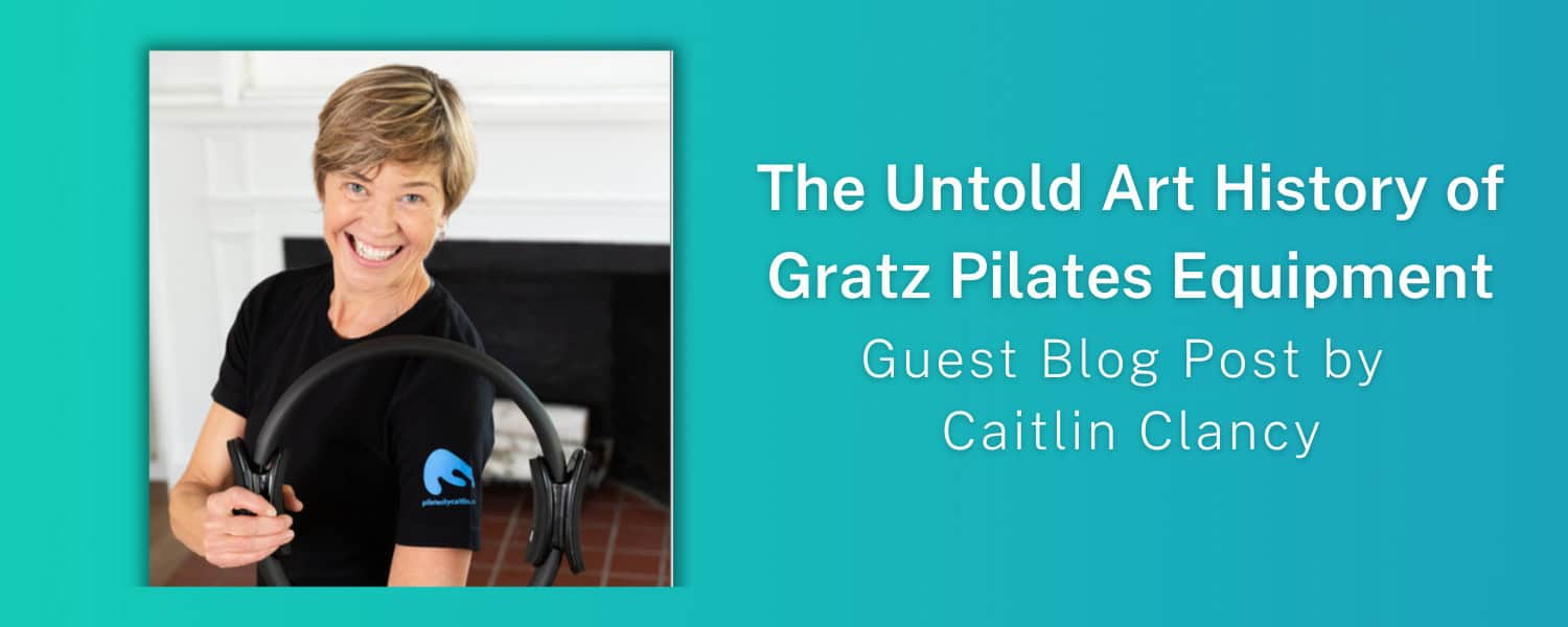 The Untold Art History of Gratz Pilates