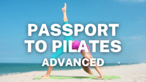 Advanced Pilates Summer Series