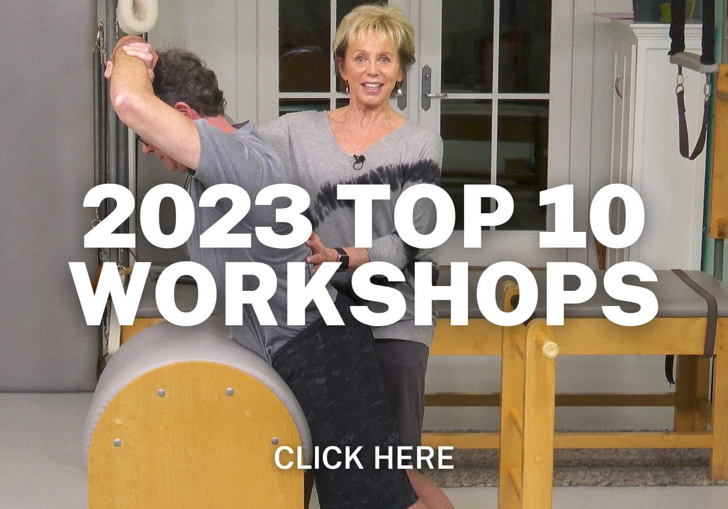 click here for 2023 top 10 workshops