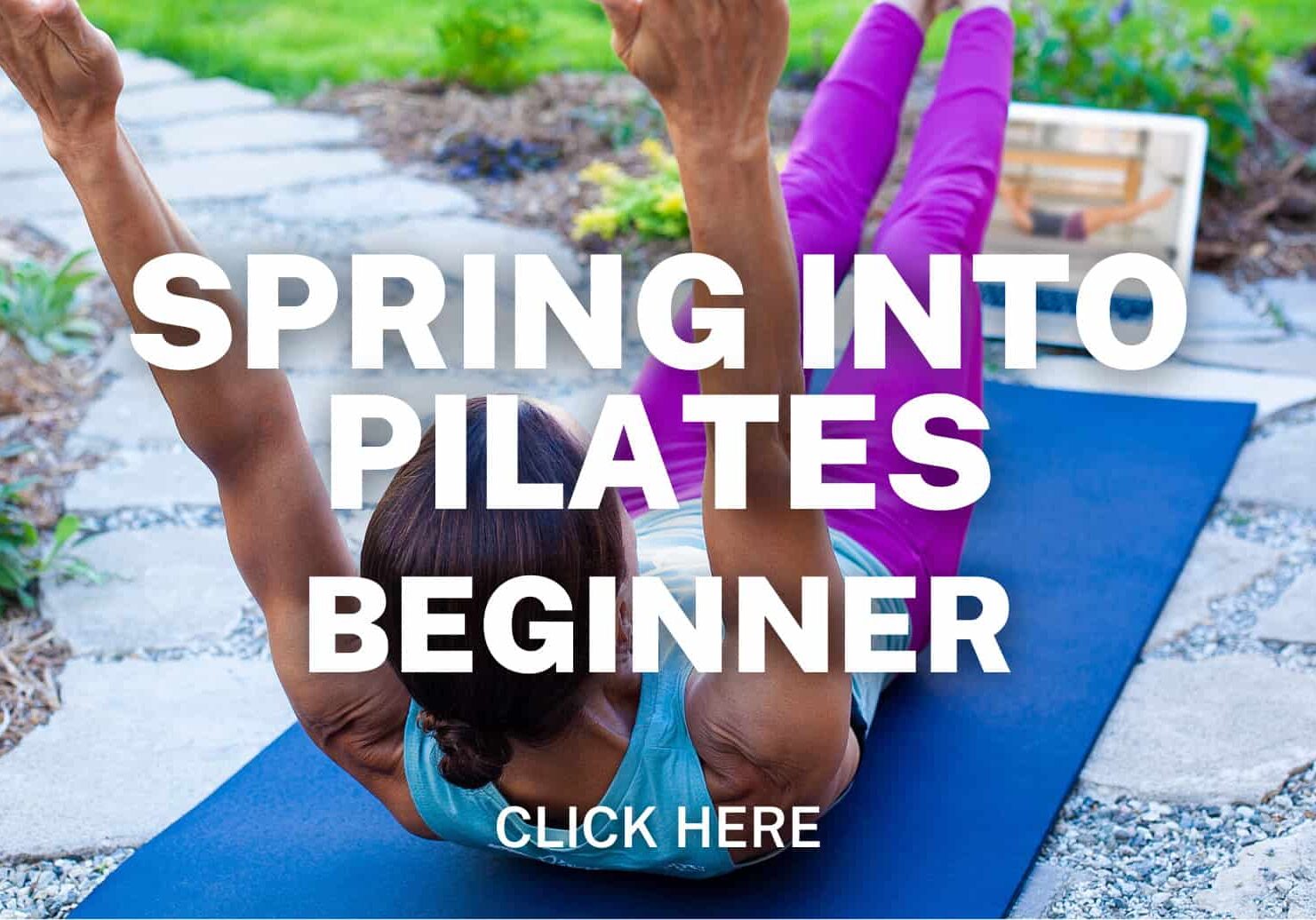 Click here for Spring Into Pilates 7 Day Plan - Beginner