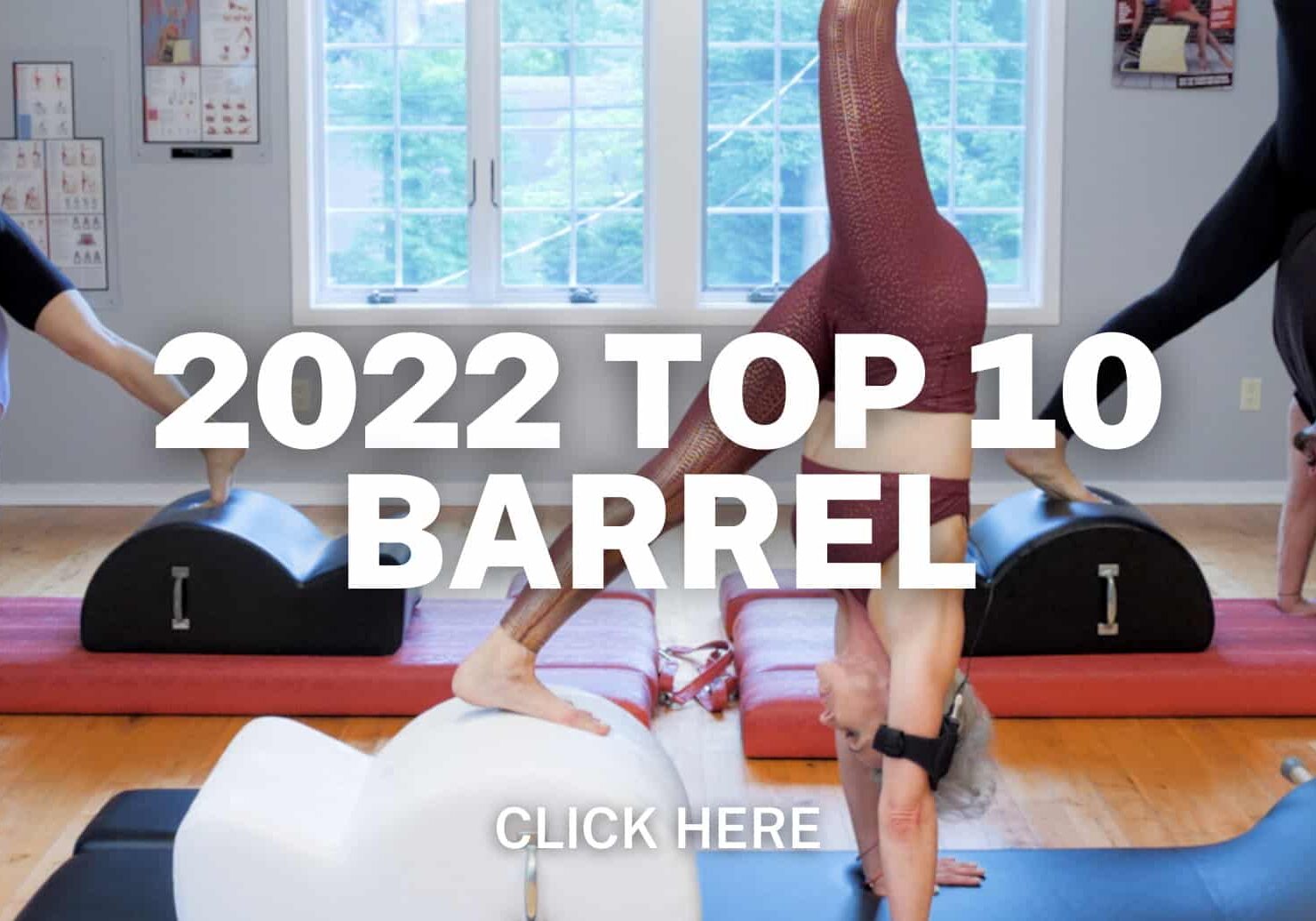 Click here for 2022 top 10 barrel workouts playlist