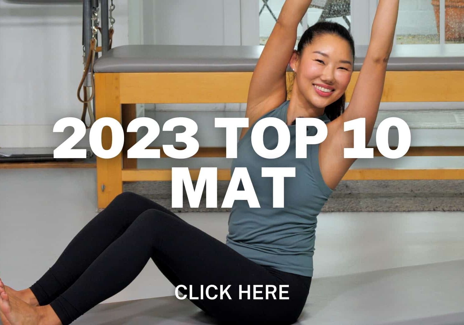 click here for 2023 top 10 mat playlist